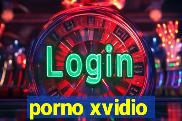 porno xvidio