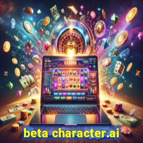 beta character.ai