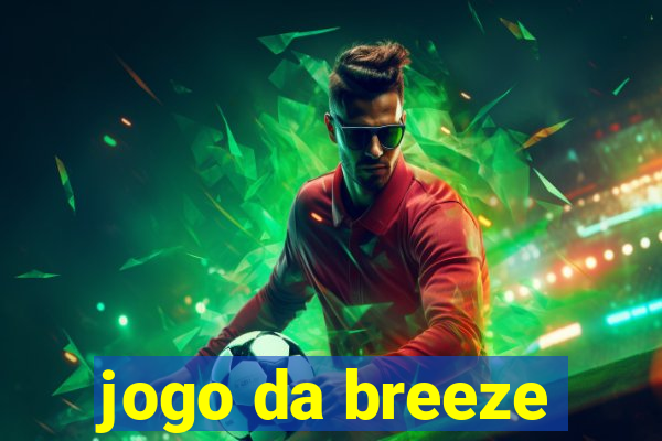 jogo da breeze