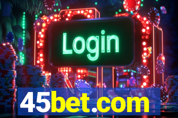 45bet.com