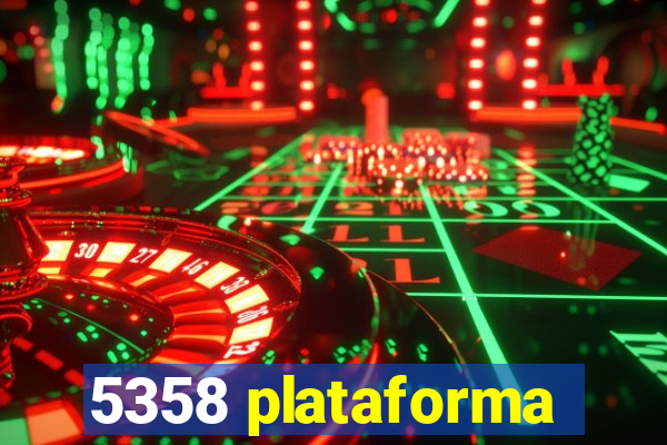 5358 plataforma