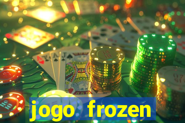 jogo frozen problema em dobro