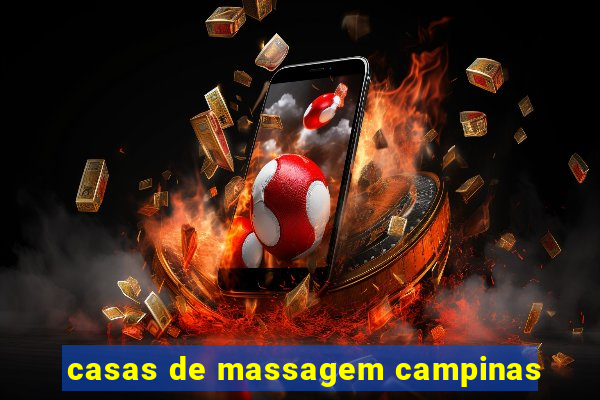 casas de massagem campinas