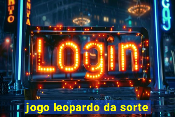 jogo leopardo da sorte