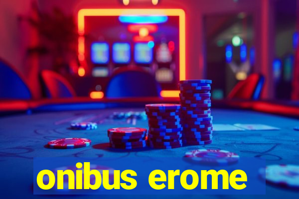 onibus erome