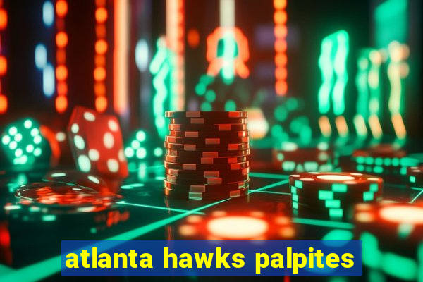 atlanta hawks palpites