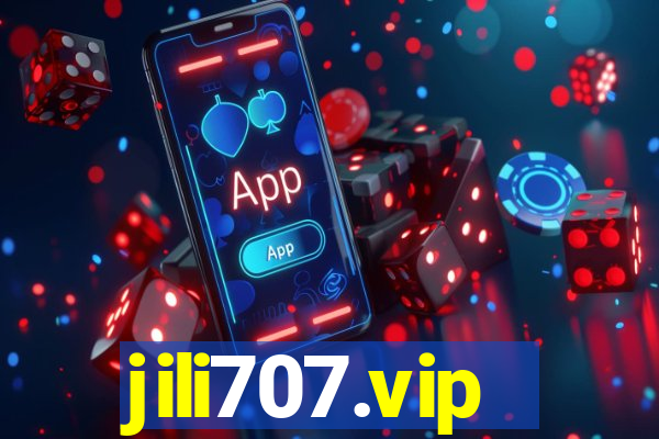 jili707.vip