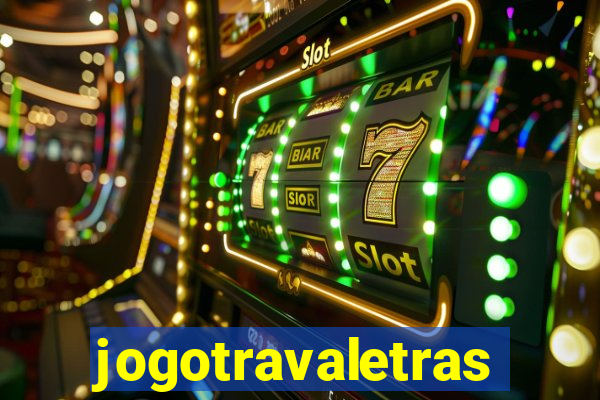 jogotravaletras