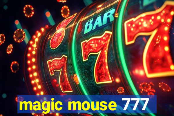 magic mouse 777