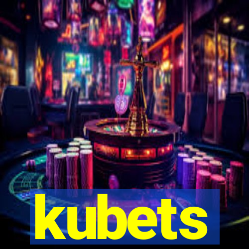 kubets