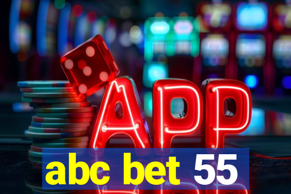 abc bet 55