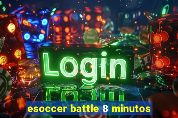 esoccer battle 8 minutos