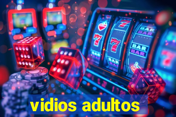 vidios adultos