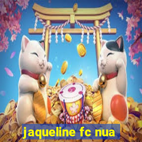 jaqueline fc nua