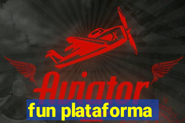 fun plataforma