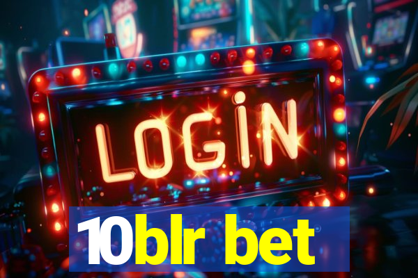 10blr bet