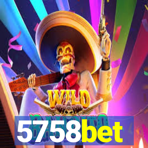 5758bet