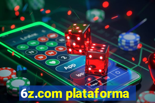 6z.com plataforma