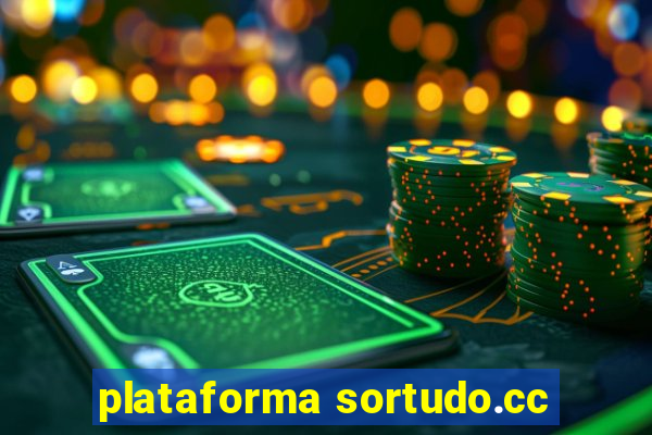 plataforma sortudo.cc