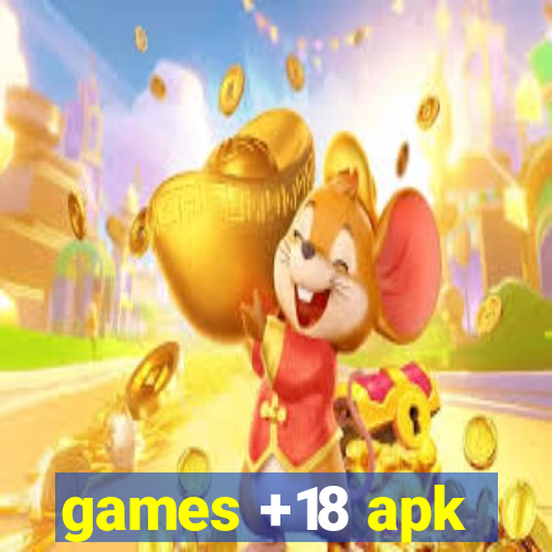 games +18 apk