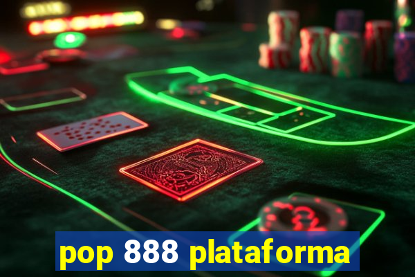 pop 888 plataforma