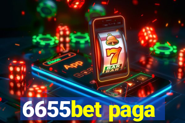 6655bet paga