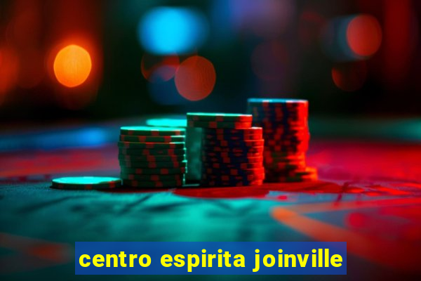 centro espirita joinville