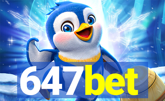 647bet