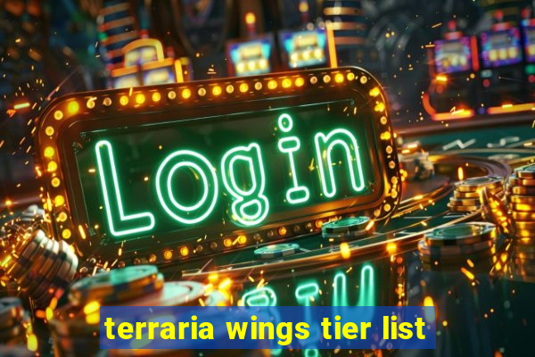 terraria wings tier list