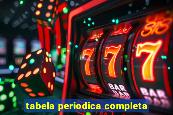 tabela periodica completa