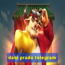 dani prado telegram