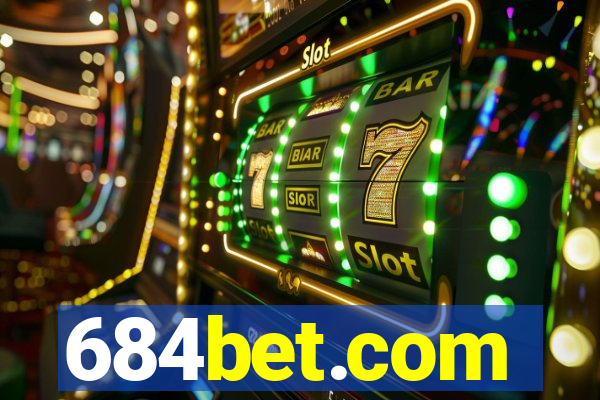 684bet.com