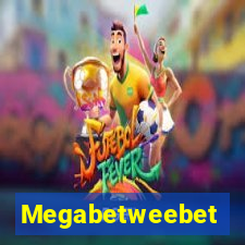 Megabetweebet