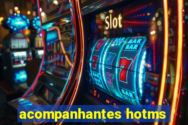 acompanhantes hotms