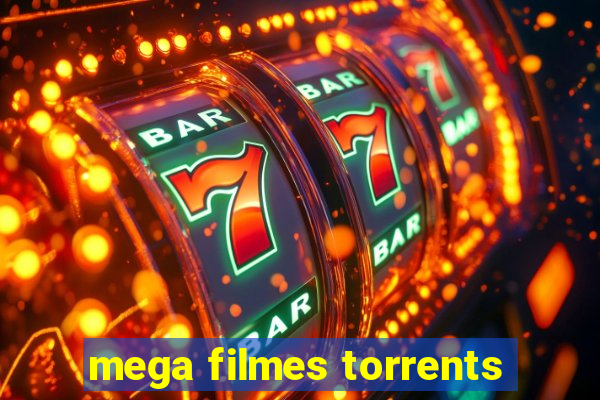 mega filmes torrents