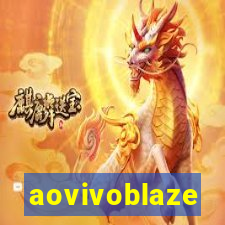 aovivoblaze