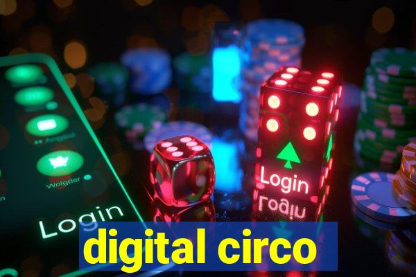 digital circo