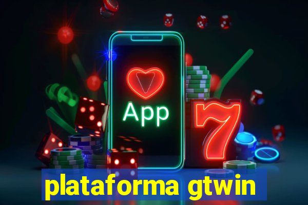 plataforma gtwin