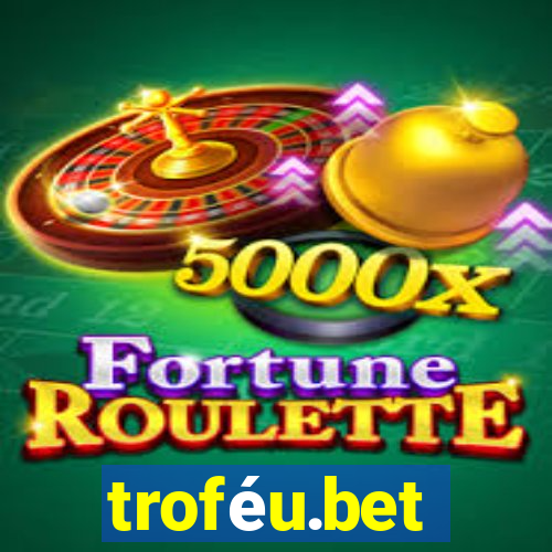 troféu.bet