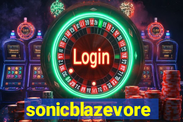 sonicblazevore