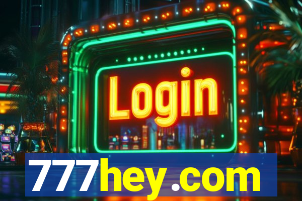 777hey.com