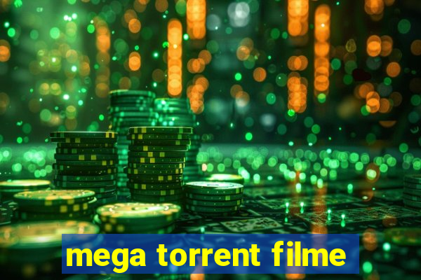 mega torrent filme