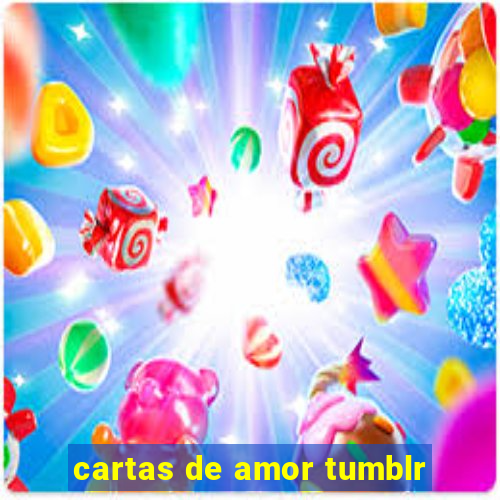 cartas de amor tumblr