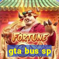 gta bus sp