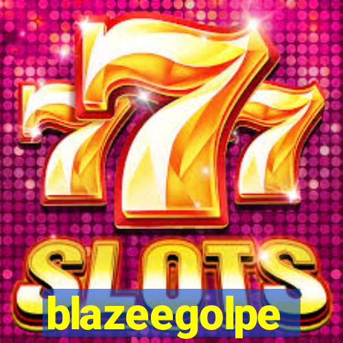 blazeegolpe