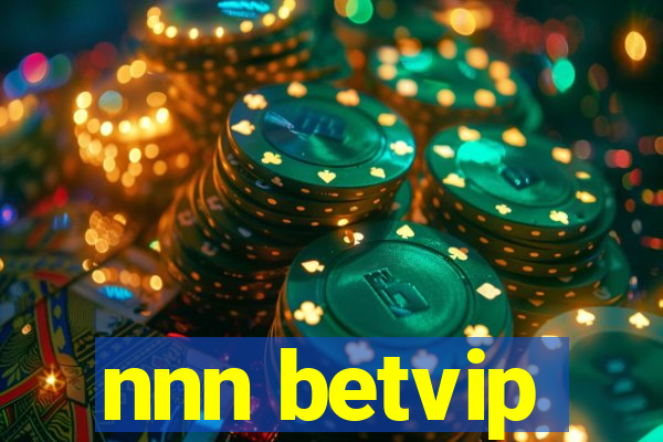 nnn betvip