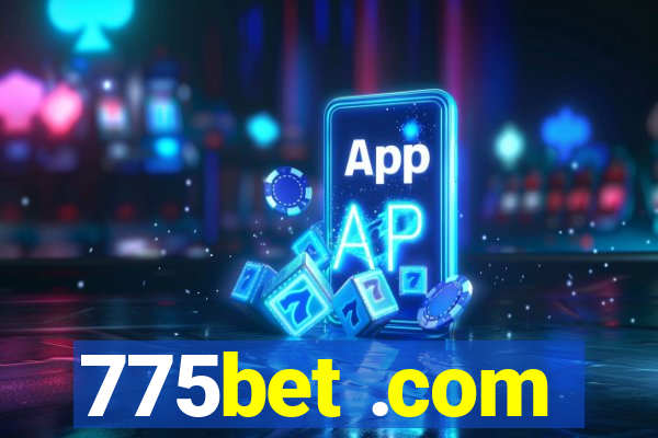 775bet .com