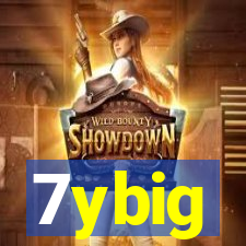 7ybig