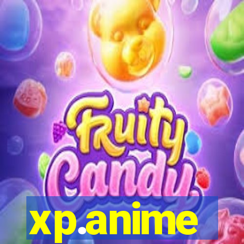 xp.anime