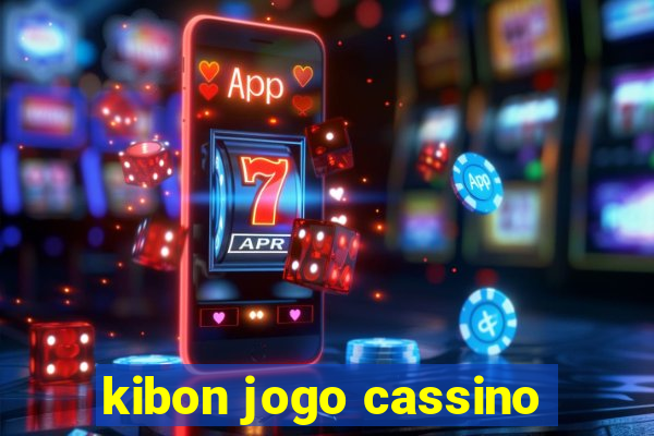 kibon jogo cassino